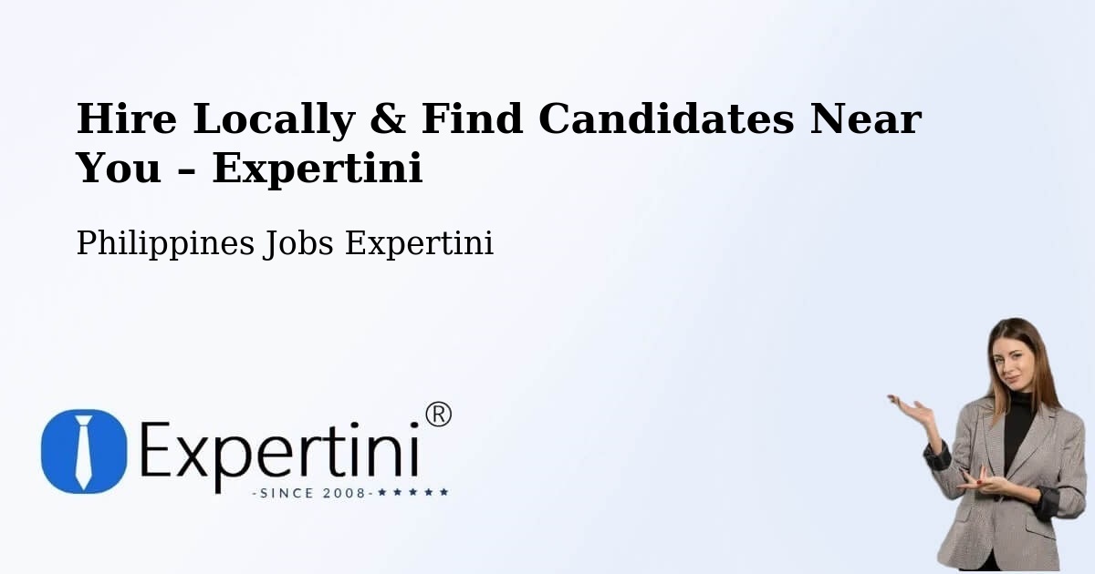 Hire Locally in Padapada – Find Qualified Candidates Near You - Padapada, Philippines Jobs Expertini